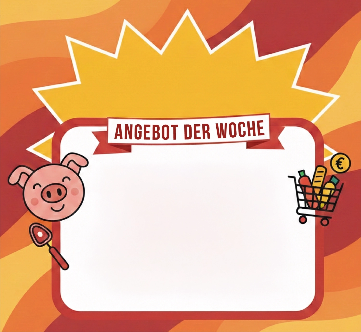 Hecht – Fleischerei – Dieses Bild ist eine Werbevorlage für eine „Angebot der Woche“-Anzeige. Es enthält Comic-Elemente wie ein Schwein und einen Einkaufswagen. In der Mitte ist Platz für Produktdetails und Preise.